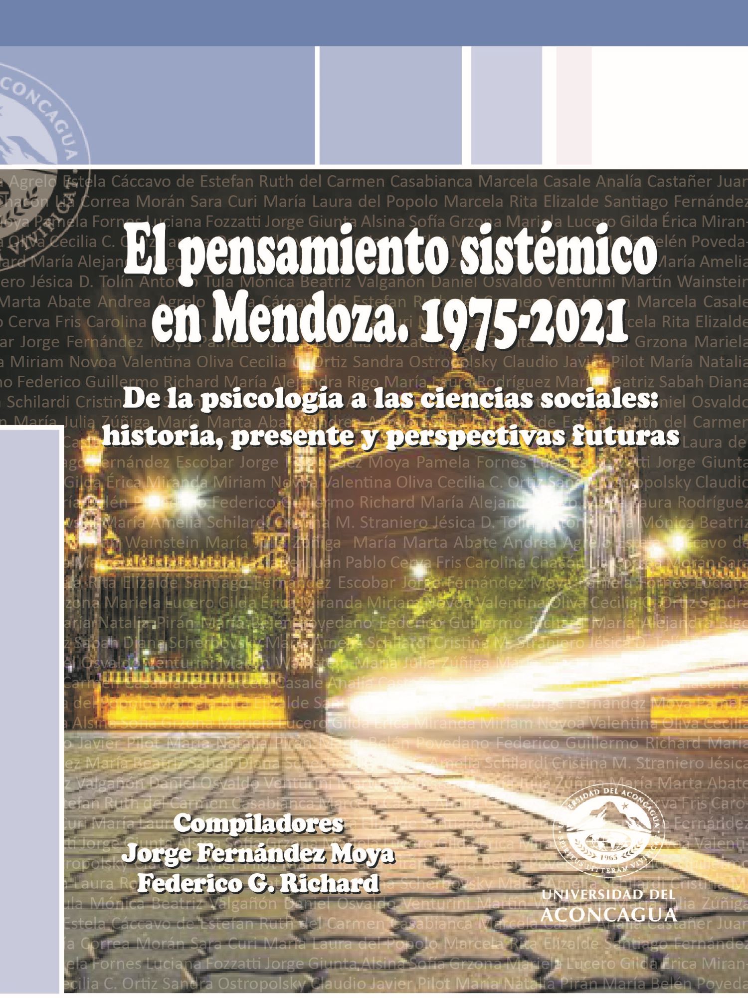 El pensamientos sistémico en Mendoza. 1975-2021
