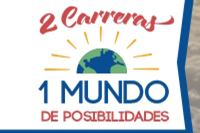 2 Carreras: 1 Mundo de Posibilidades