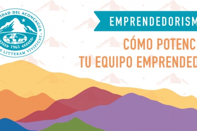 Taller: Cómo potenciar tu equipo emprendedor