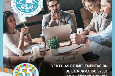 Ventajas de implementación de la norma ISO 37001 en el sector público con especial enfoque a Municipios