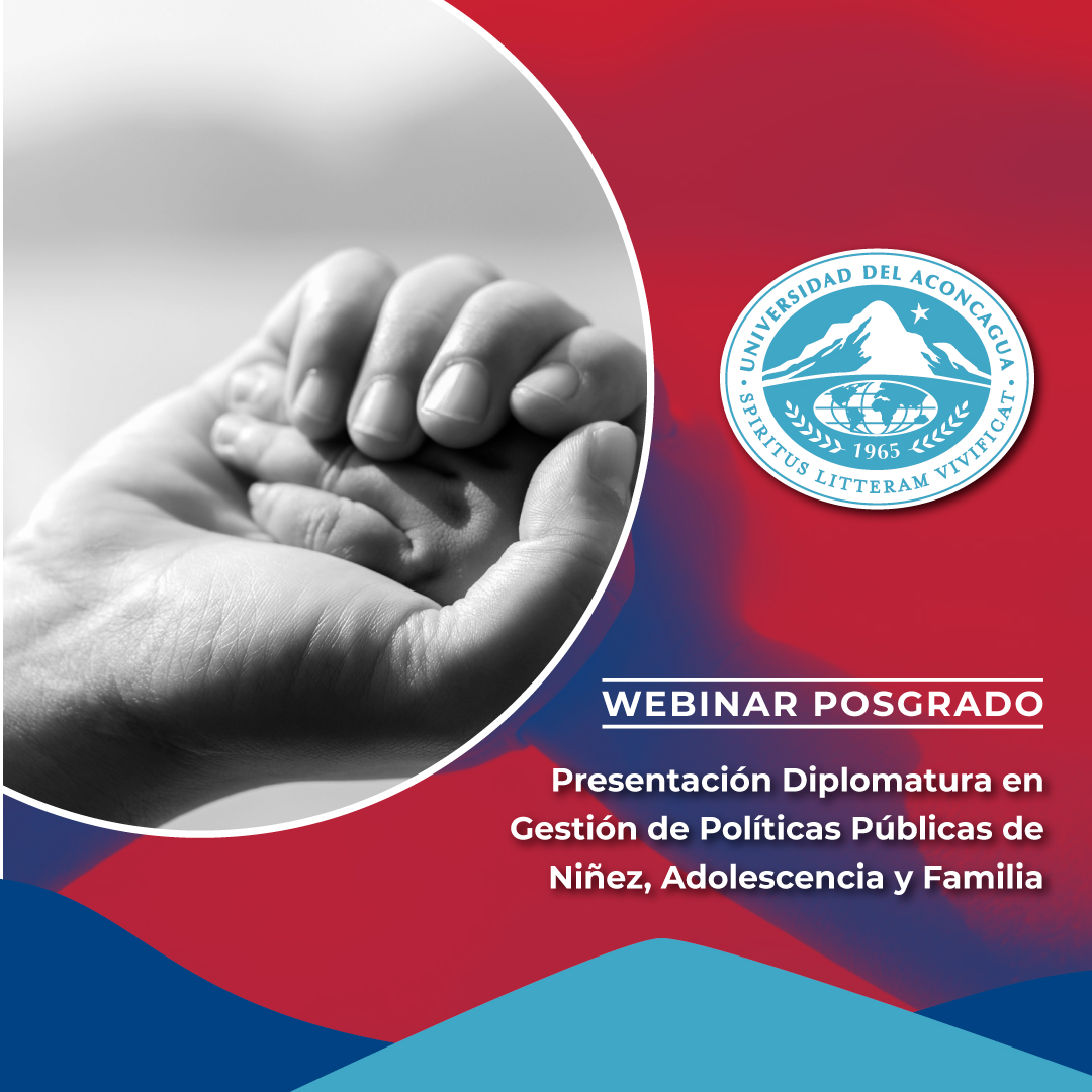 WEBINAR: Presentación Diplomatura en Gestión de Políticas Públicas de Niñez, Adolescencia y Familia