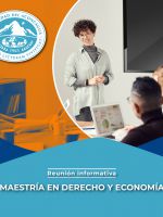 2º reunión informativa Maestría en Derecho y Economía