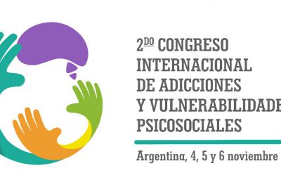 II Congreso Internacional de Adicciones y Vulnerabilidades Psicosociales