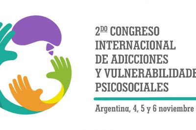 II Congreso Internacional de Adicciones y Vulnerabilidades Psicosociales