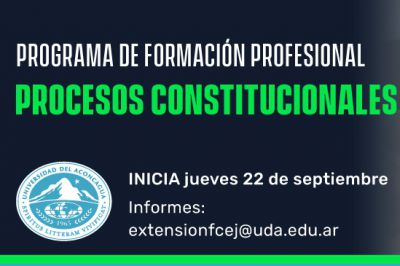 Procesos Constitucionales – Programa de Formación Profesional: Declarado de Interés Provincial