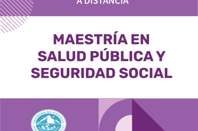 Maestría en Salud Pública y Seguridad Social (A Distancia)