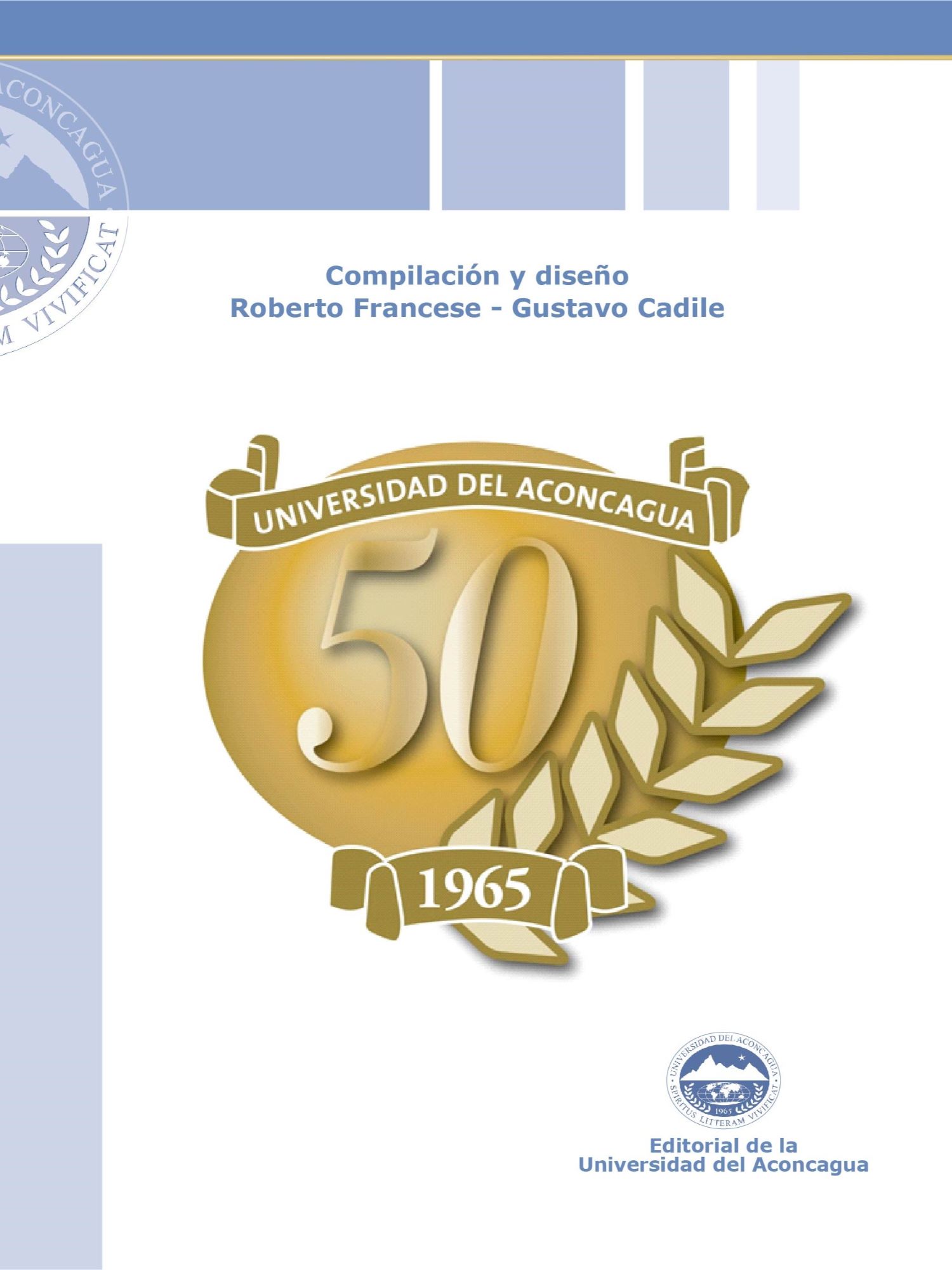 Universidad del Aconcagua - 50 años