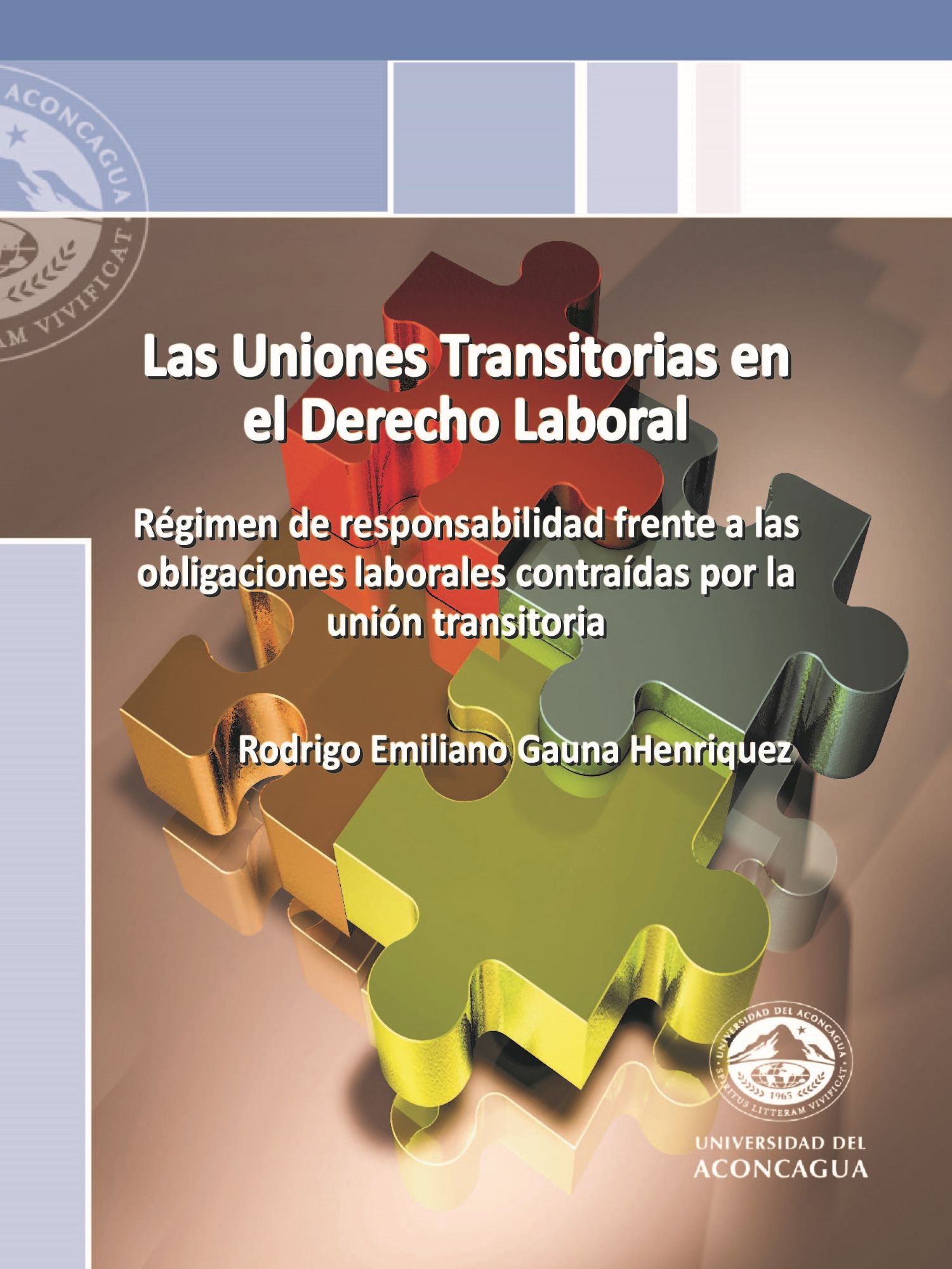 Las Uniones Transitorias en el Derecho Laboral