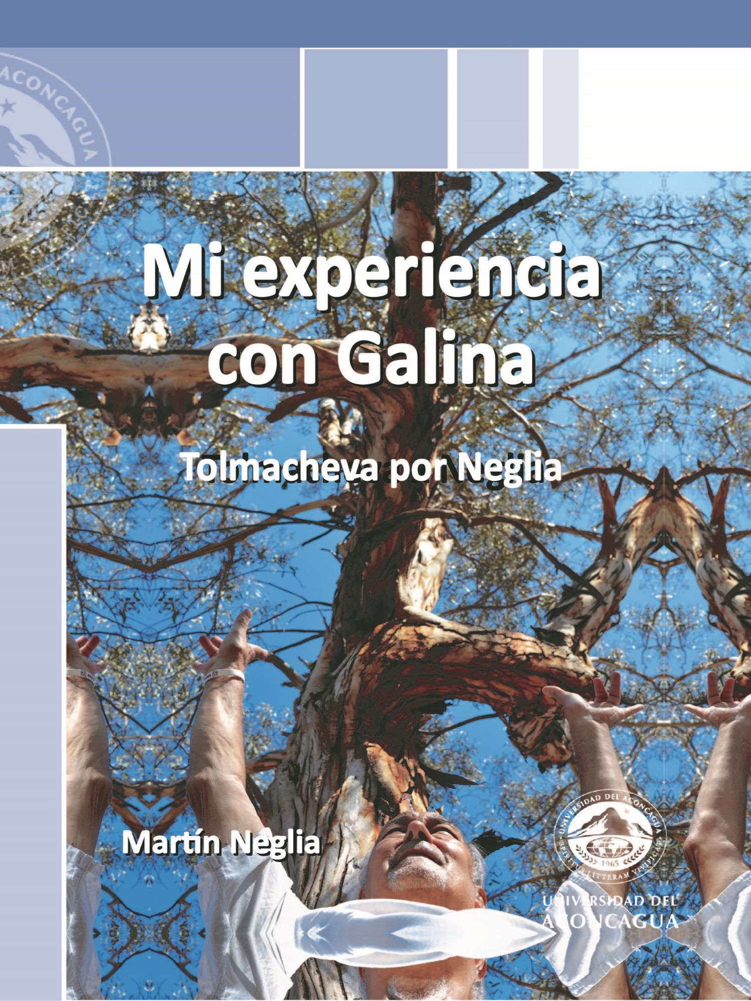 Mi experiencia con Galina